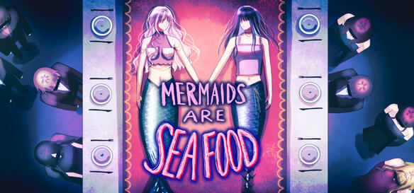 Mermaids are Seafood